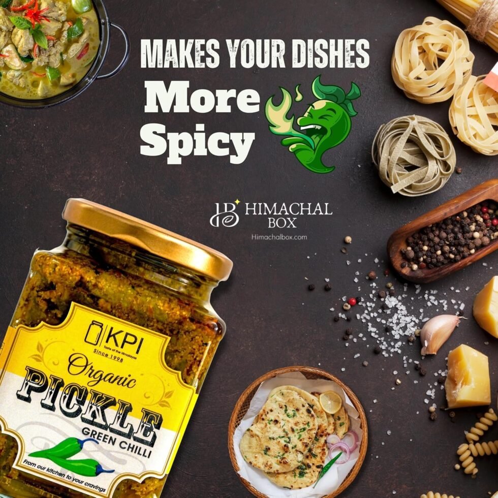 Homemade Organic Hari Mirch (Green Chilli) Pickle – Spicy, Tangy, and Totally Addictive Himachalbox.com